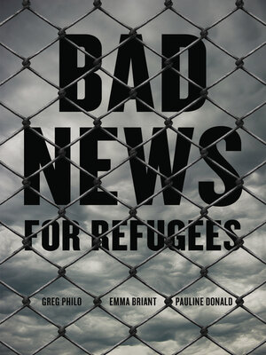 cover image of Bad News for Refugees